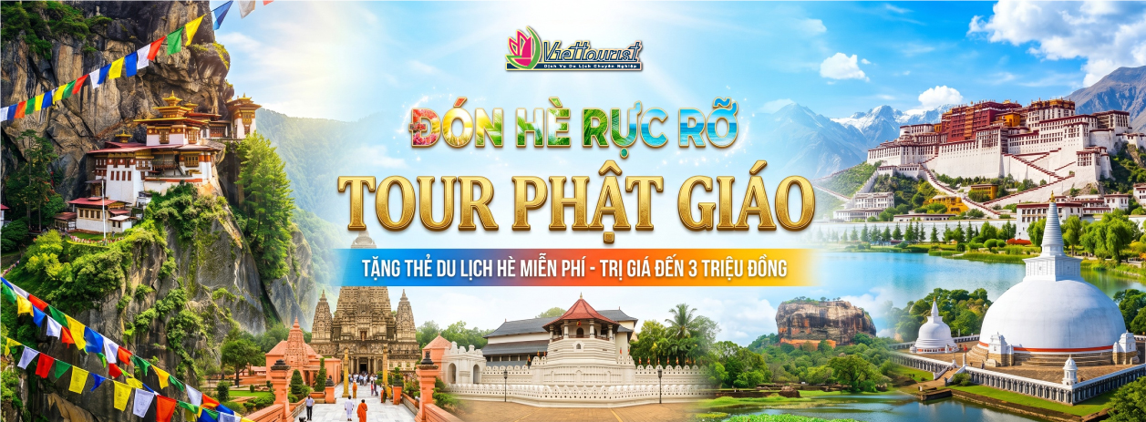 Tour Phật Gíao - Về Miền Đất Phật