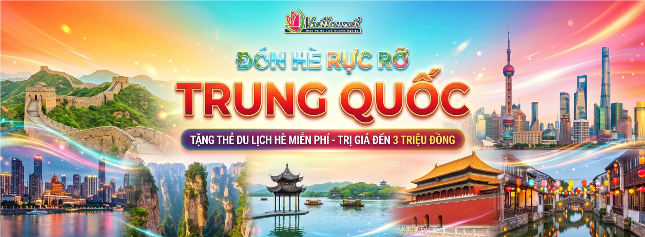 Tour Trung Quốc Mùa Hè