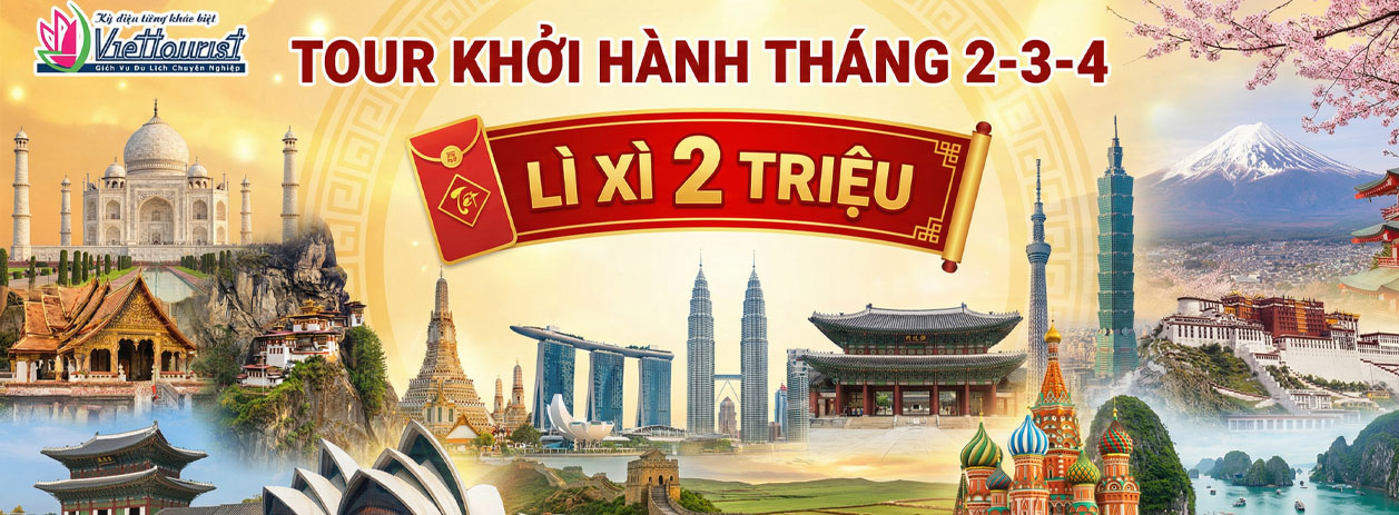 Tour khởi hành tháng 2-3-4