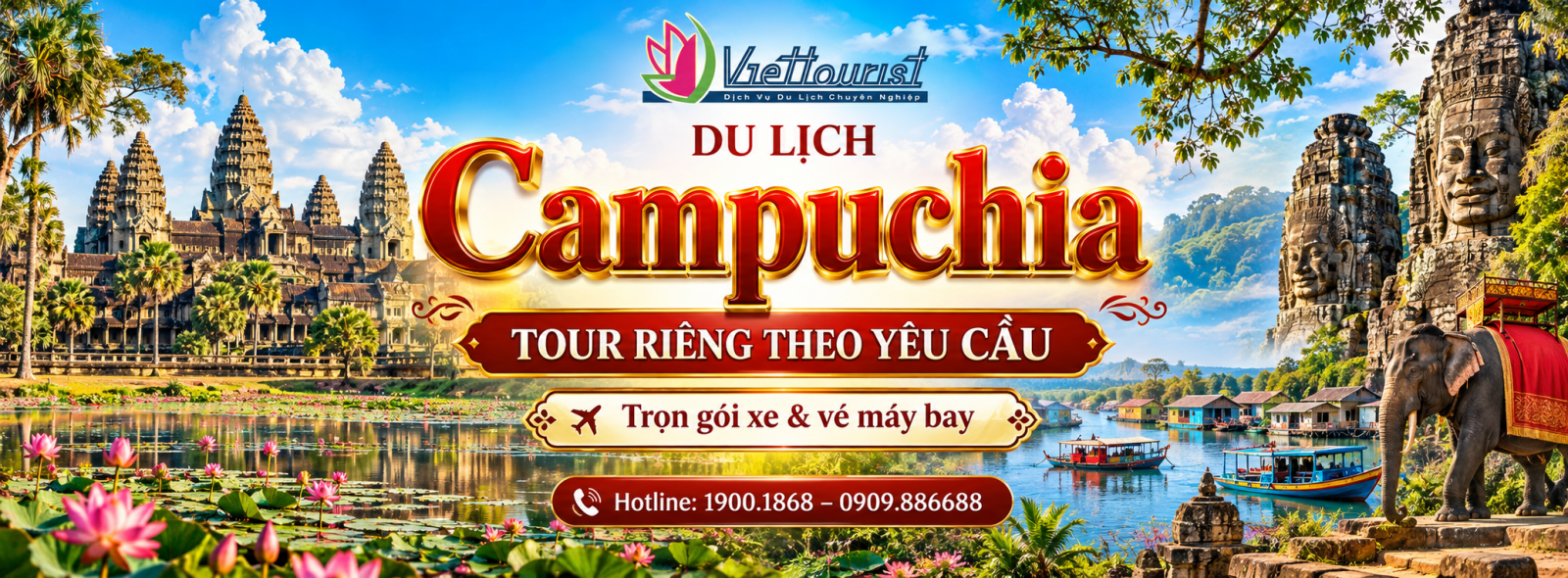 TOUR CAMPUCHIA RIÊNG THEO YÊU CÂU