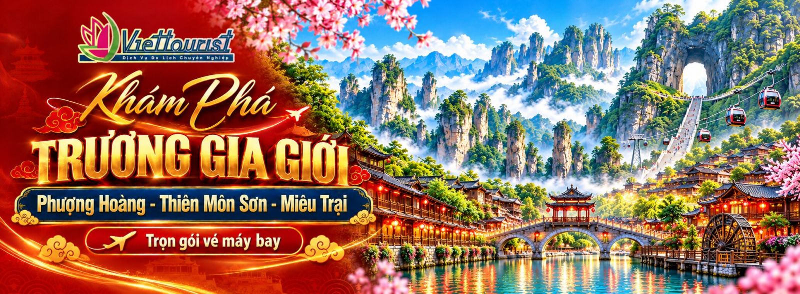 Trương Gia Giới - Phượng Hoàng Cổ Trấn