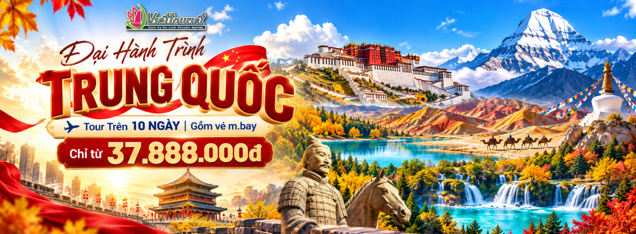 Tour Trung Quốc Trên 10 Ngày