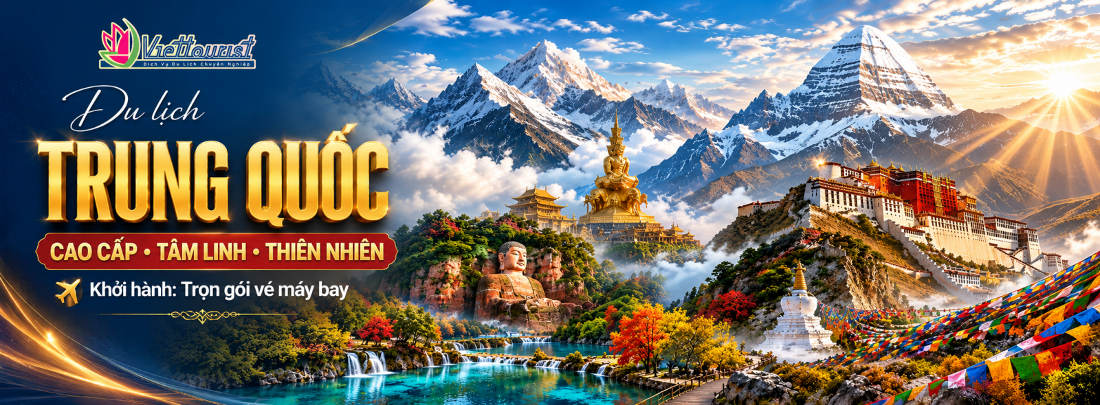 Tour Trung Quốc Thiên Nhiên - Tâm Linh - Cao Cấp