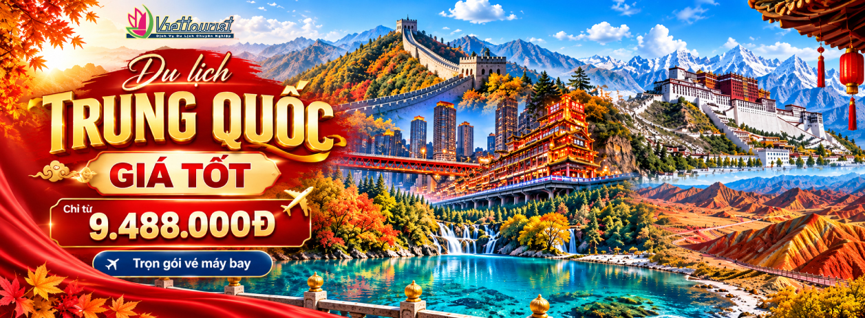 Tour Trung Quốc Giá Tốt