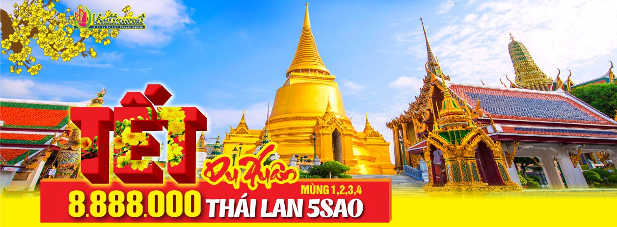 Tour Thái Lan Tết Nguyên Đán