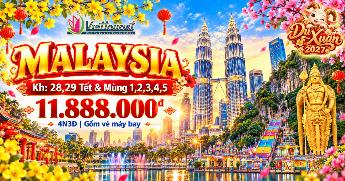 Tour Tết Nguyên Đán Malaysia 4N3Đ | Kualalumpur - Gentting