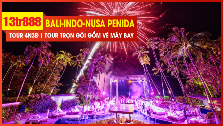 Tour Tết Dương Lịch BALI - INDONESIA 4N3Đ -TẶNG VIP TOUR ĐẢO NUSA PENIDA