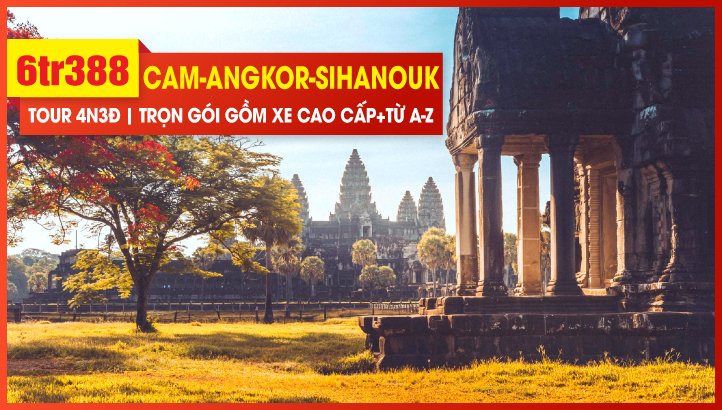 Tour du lịch Tết Dương Lịch Campuchia - Siem Reap - Angkor Wat - Thành phố biển Sihanouk Ville - Phnom Penh 4Ngày 3Đêm