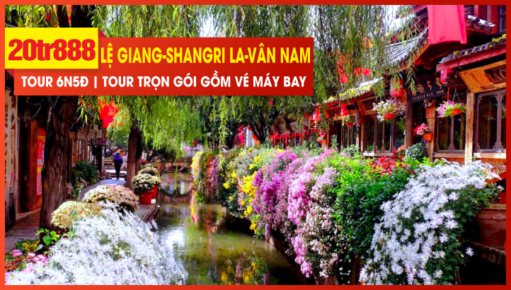 Tour du lịch Noel-New Year Lệ Giang - Đại Lý - Côn Minh - Shangrila | Tour Trung Quốc thắng cảnh Vân Nam 6N5Đ