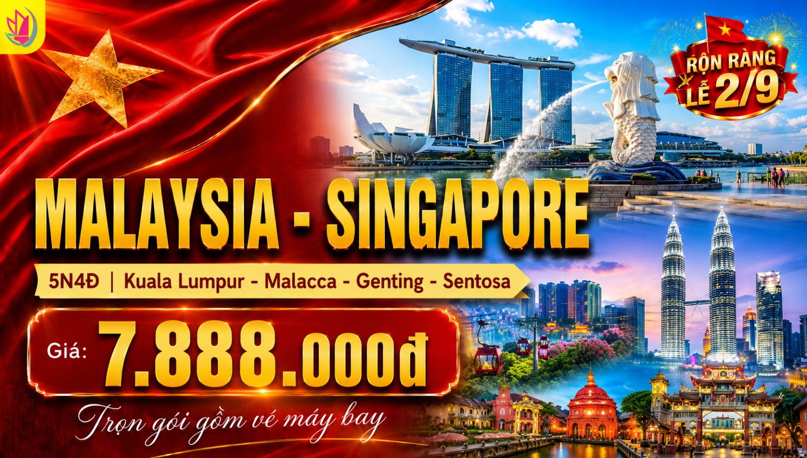 Tour Malaysia Singapore Lễ 2/9 5N4Đ | Siêu Tiết Kiệm