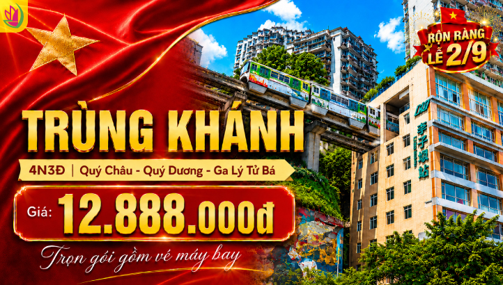 Tour Trùng Khánh Quý Châu Lễ 2/9 4N3Đ | Quý Dương