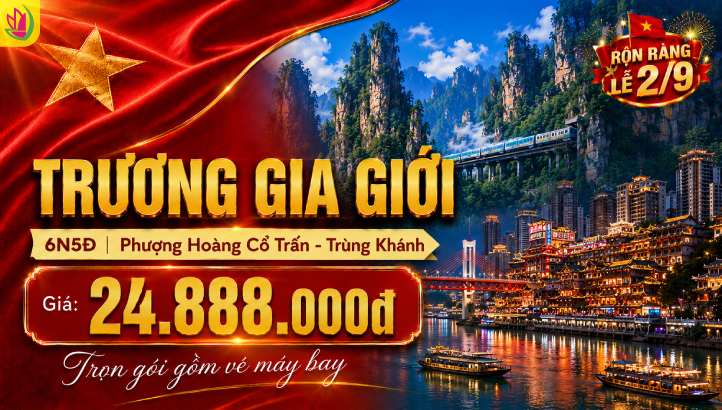 Tour Trùng Khánh Lễ 2/9 | Trương Gia Giới - PHCT 6N5Đ