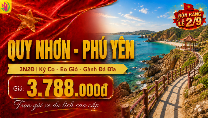 TOUR LỄ 2/9 | QUY NHƠN - PHÚ YÊN | TOUR XE 3N3Đ