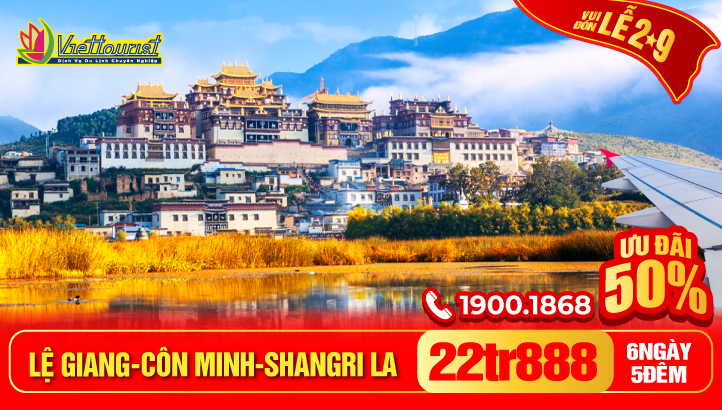 Tour du lịch Lễ 2/9 Lệ Giang - Shangrila - Côn Minh - Đại Lý bay thẳng | Tour Trung Quốc thắng cảnh Vân Nam 6N5Đ