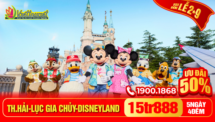 Tour du lịch lễ 2/9 Thượng Hải - Lục Gia Chủy - Freeday - Disneyland | Tour Trung Quốc 5N4Đ trọn gói gồm vé máy bay