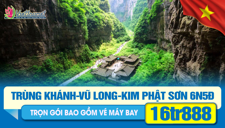 Du Lịch Trung Quốc 30/4 | Trùng Khánh - Di sản Vũ Long - Tiên Nữ Sơn - Núi Jinfo KIM PHẬT SƠN - Vip tour Di sản Thế Giới Đại Túc Thạch Khắc - tour Trung Quốc 6N5Đ