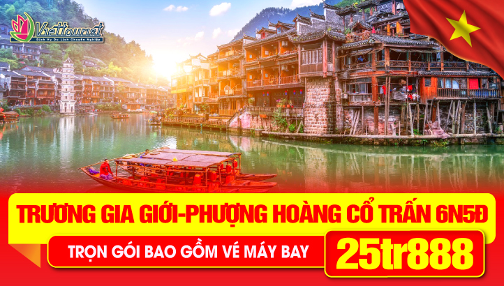 Tour du lịch Trung Quốc 30/4 | Trương Gia Giới - Phượng Hoàng Cổ Trấn - Trùng Khánh 6N5Đ
