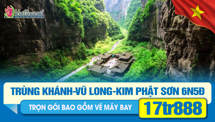 Du Lịch Trung Quốc 30/4 | Trùng Khánh - Di sản Vũ Long - Tiên Nữ Sơn - Núi Jinfo KIM PHẬT SƠN - Vip tour Di sản Thế Giới Đại Túc Thạch Khắc - tour Trung Quốc 6N5Đ