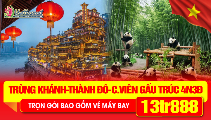 Tour du lịch Trung Quốc 30/4| Trùng Khánh - Thành Đô - Công viên gấu Trúc