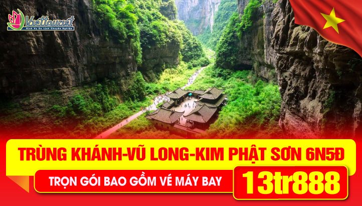 Du Lịch Trung Quốc 30/4 | Trùng Khánh - Di sản Vũ Long - Tiên Nữ Sơn - Núi Jinfo KIM PHẬT SƠN - Vip tour Di sản Thế Giới Đại Túc Thạch Khắc - tour Trung Quốc 6N5Đ