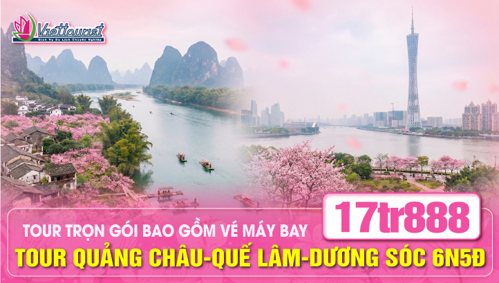Du lịch Trung Quốc Liên Tuyến Quảng Đông - Quảng Tây | Quế Lâm - Dương Sóc - Chu Hải - Quảng Châu - Thẩm Quyến 5N5Đ