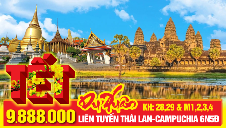 Tour Tết Nguyên Đán Liên tuyến Thái Lan - Campuchia đường bộ | BANGKOK – PATTAYA – SIEM RIEP – VIPTOUR QUẦN THỂ ANGKOR – BATTAMBANG – OUDONG – PHNOMPENH 6N5Đ