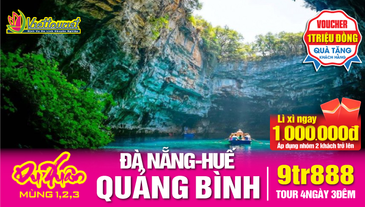 Tour du lịch Tết Nguyên Đán - Đà Nẵng - Hội An - Huế - Quảng Bình - Phong Nha Kẻ Bàng 4N3Đ