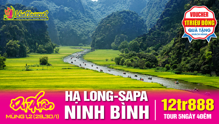 Tour Tết Nguyên Đán Hà Nội-Sapa-Fansipan-Vịnh Hạ Long-Ninh Bình 5N4D