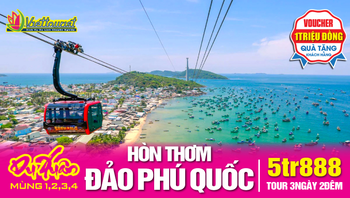 TOUR TẾT NGUYÊN ĐÁN DU LỊCH PHÚ QUỐC - BÃI SAO - VINWONDER - SAFARI - GRANDWORLD 3N2Đ - TẶNG VÉ CÁP TREO HÒN THƠM