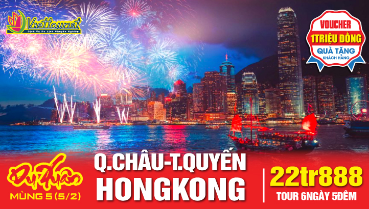 Tour Du lịch Tết Nguyên Đán HONG KONG – QUẢNG CHÂU – THẨM QUYẾN - CHU HẢI - VỊNH MACAU 6N5Đ