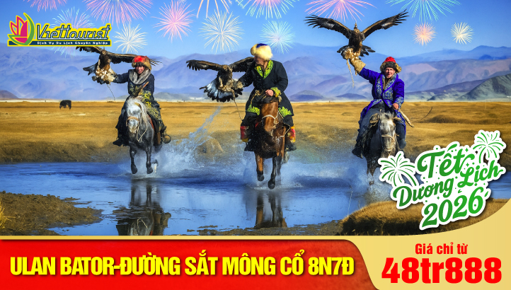 Tour Du Lịch Tết Dương Lịch Mông Cổ 8N7Đ | Trải nghiệm tuyến đường sắt xuyên sa mạc Gobi từ Nội Mông đến Mông Cổ - Thủ Đô Ulan Bator