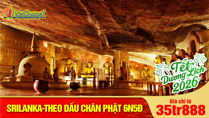 Tour Tết Dương Lịch SRILANKA 6N5Đ - HÀNH TRÌNH THEO DẤU CHÂN ĐỨC PHẬT THÍCH CA