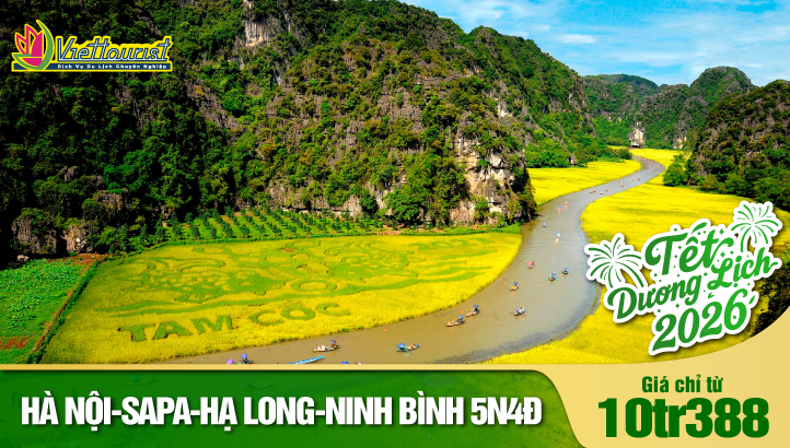 TOUR TẾT DƯƠNG LỊCH HÀ NỘI - SAPA - HẠ LONG - NINH BÌNH 5N4Đ