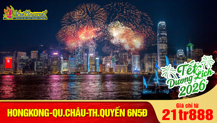Tour du lịch Noel-New Year Hong Kong - Quảng Châu - Thẩm Quyến - Chu Hải liên tuyến 6N5Đ