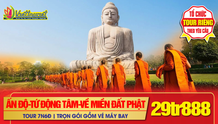 Tour du lịch Tết Ấn Độ - Hành hương chiêm bái Tứ Động Tâm - Lumbini - Bodh Gaya - Varanasi - Kushinagar 7N6Đ Bay thẳng New Delhi - Khởi hành Suốt Tết Nguyên Đán từ HCM & HÀ NỘI