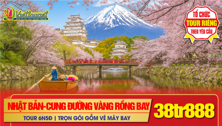 Du Lịch Nhật Bản Tết Nguyên Đán 6N5Đ - Cung Đường Vàng Rồng Bay | Kansai - Osaka - Kyoto - Thắng cảnh Hồ Biwa - Gifu - Takayama - Làng cổ tích SHIRAKAWAGO - Toyama - Núi Phú Sỹ - thủ đô Tokyo - Haneda