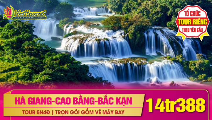 TOUR DU LỊCH TẾT HÀ GIANG - CAO BẰNG - BẮC KẠN 5N4Đ