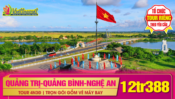 TOUR DU LỊCH TẾT QUẢNG TRỊ - QUẢNG BÌNH - NGHỆ AN - THANH HÓA 4N3Đ