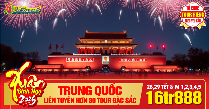 Tour Trung Quốc Tết Nguyên Đán