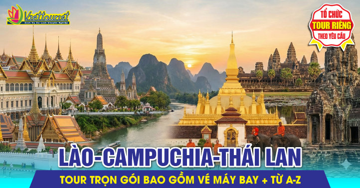 THÁILAN - CAMPUCHIA - LÀO