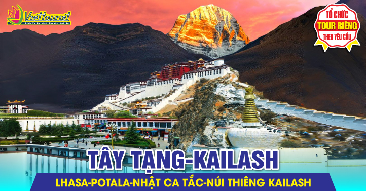 Tây Tạng - Kailash linh thiêng 2026