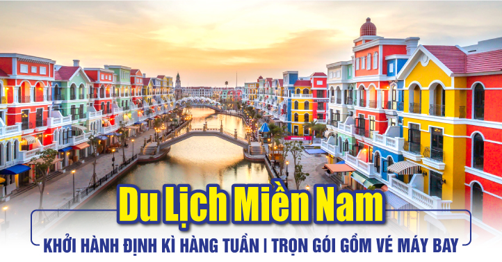 DU LỊCH MIỀN NAM