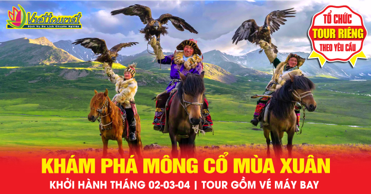 Tour Mông Cổ Mùa Xuân [Tháng 3-5]