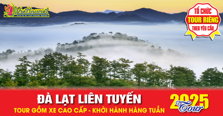 Du lịch ĐÀ LẠT liên tuyến
