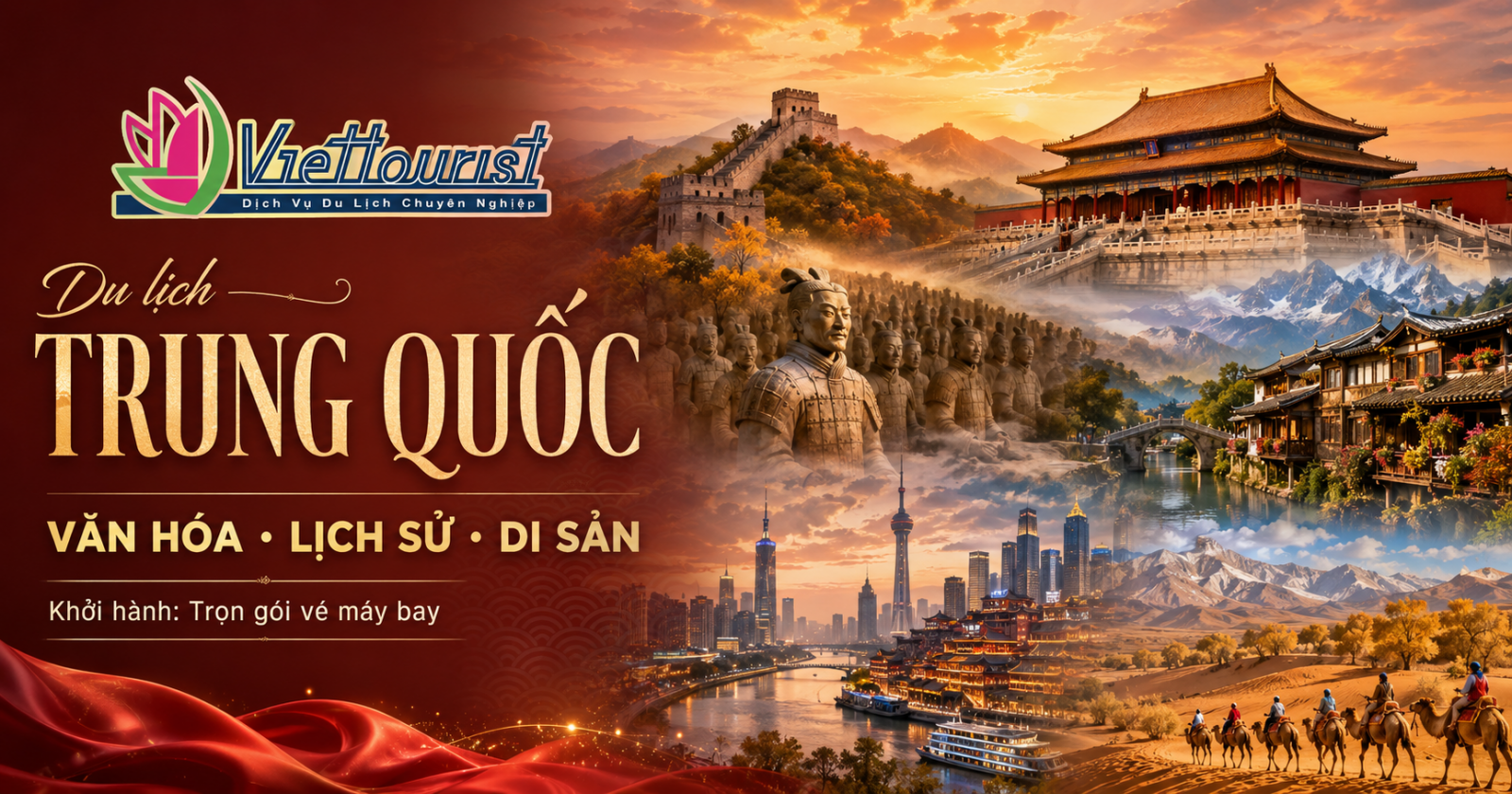 Tour Trung Quốc Văn Hóa - Lịch Sử - Di Sản