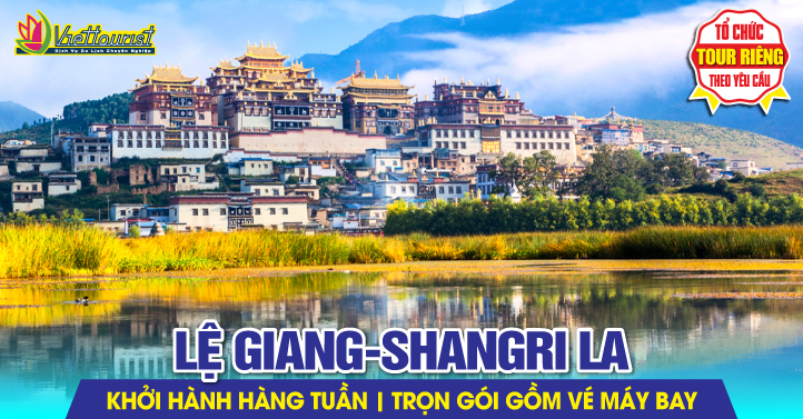 Lệ Giang - Shangrila
