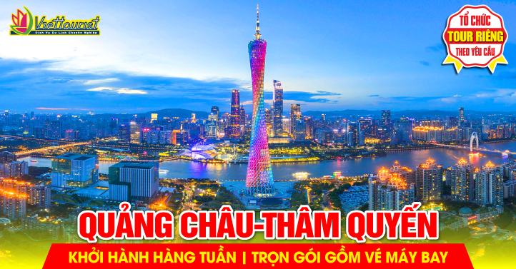 Quảng Châu - Thẩm Qyến