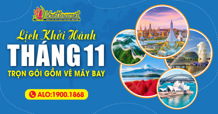 Lịch Khởi Hành tour Tháng 11