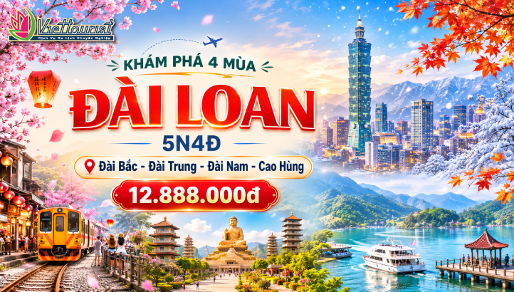 Tour Đài Loan 5N4Đ | Đài Bắc – Đài Trung – Đài Nam
