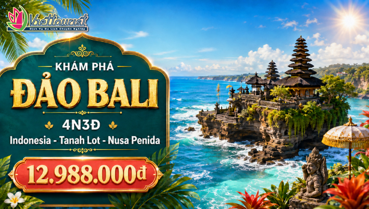 Tour BALI - INDONESIA 4N3Đ -TẶNG VIP TOUR ĐẢO NUSA PENIDA